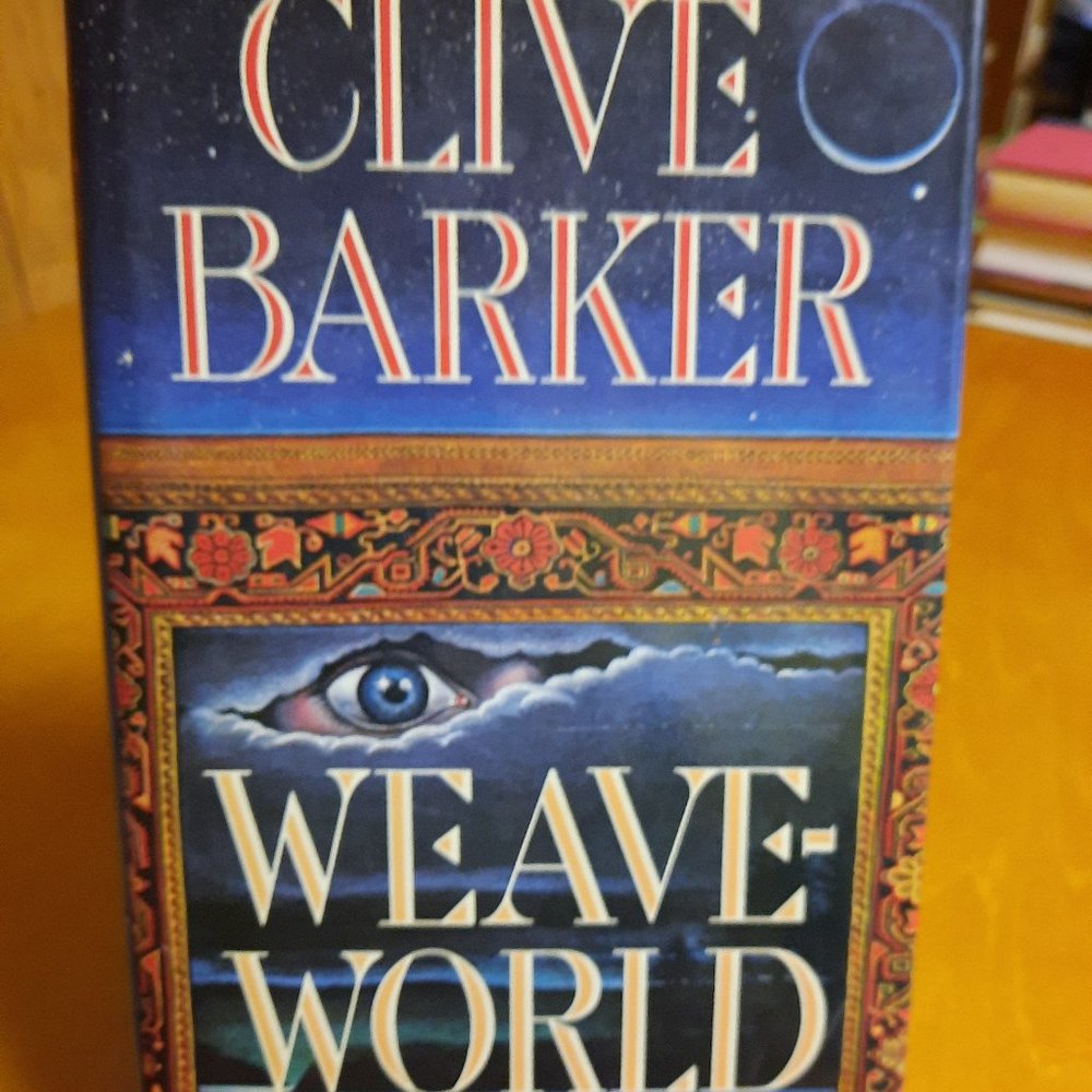 Hardcover Book "Weaveworld" by Clive Barker